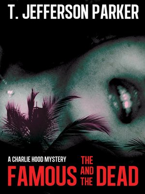 cover image of The Famous and the Dead